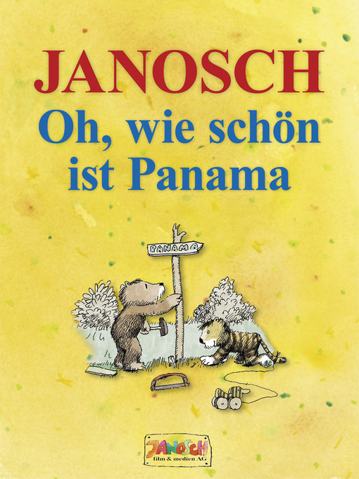 Title details for Oh, wie schön ist Panama by JANOSCH - Available